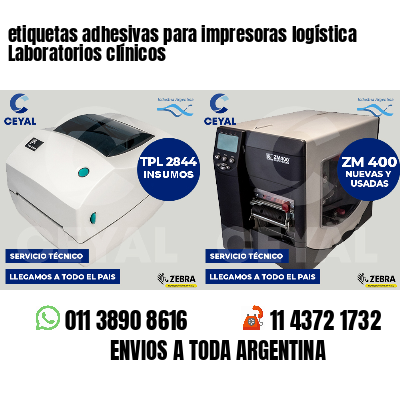 etiquetas adhesivas para impresoras logística Laboratorios clínicos