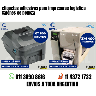 etiquetas adhesivas para impresoras logística Salones de belleza