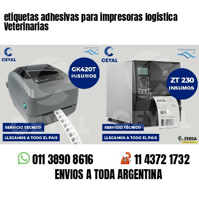 etiquetas adhesivas para impresoras logística Veterinarias