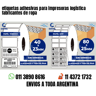 etiquetas adhesivas para impresoras logística fabricantes de ropa