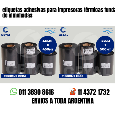etiquetas adhesivas para impresoras térmicas fundas de almohadas