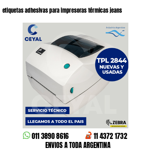 etiquetas adhesivas para impresoras térmicas jeans