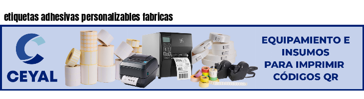 etiquetas adhesivas personalizables fabricas