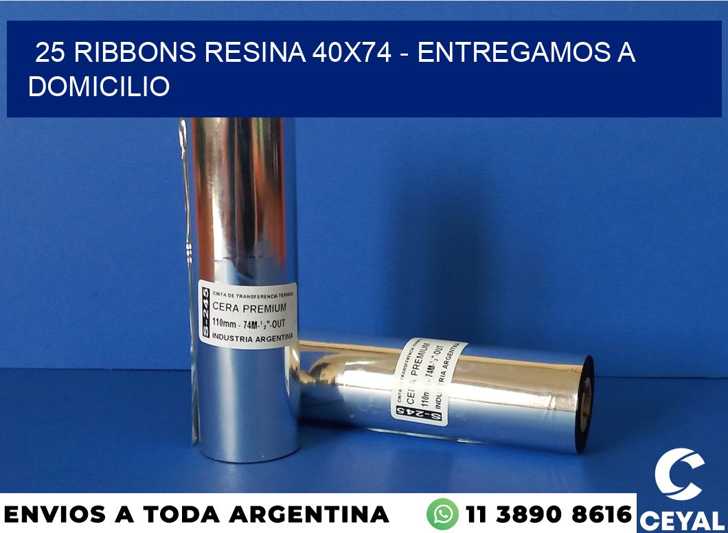 25 Ribbons resina 40x74 - entregamos a domicilio