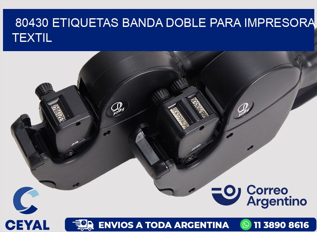 80430 etiquetas banda doble para impresora textil