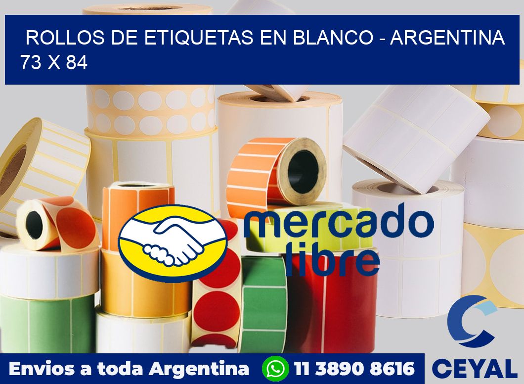 Rollos de etiquetas en blanco - Argentina 73 x 84