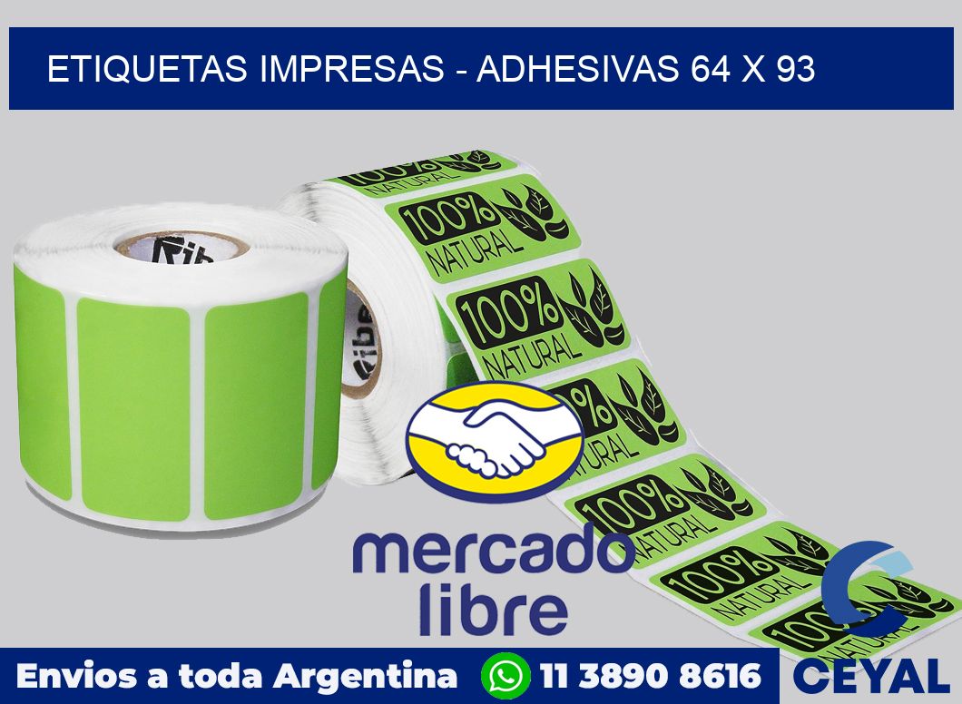 etiquetas impresas - Adhesivas 64 x 93