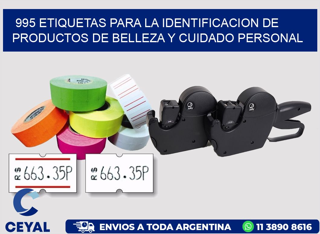 995 ETIQUETAS PARA LA IDENTIFICACION DE PRODUCTOS DE BELLEZA Y CUIDADO PERSONAL