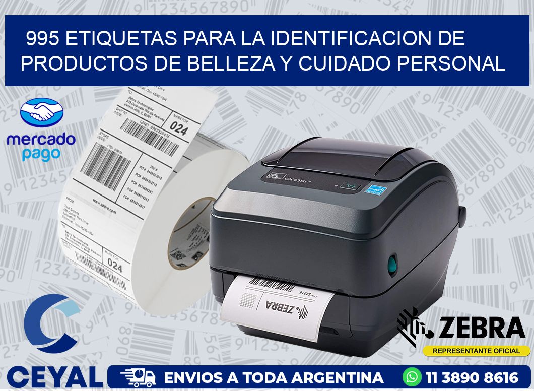 995 ETIQUETAS PARA LA IDENTIFICACION DE PRODUCTOS DE BELLEZA Y CUIDADO PERSONAL
