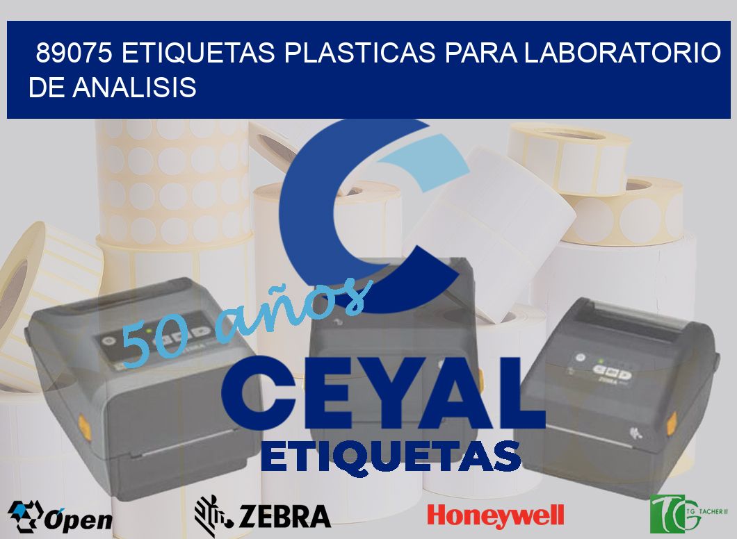 89075 ETIQUETAS PLASTICAS PARA LABORATORIO DE ANALISIS