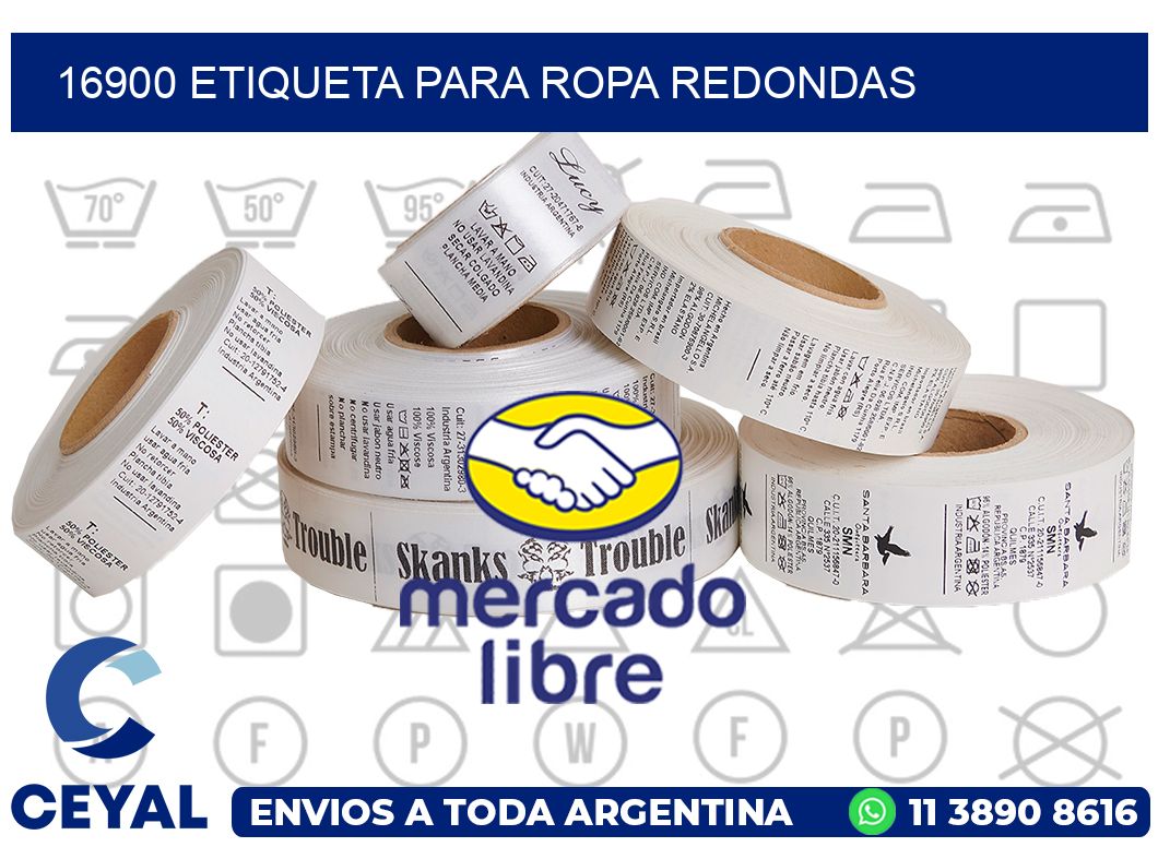 16900 ETIQUETA PARA ROPA REDONDAS