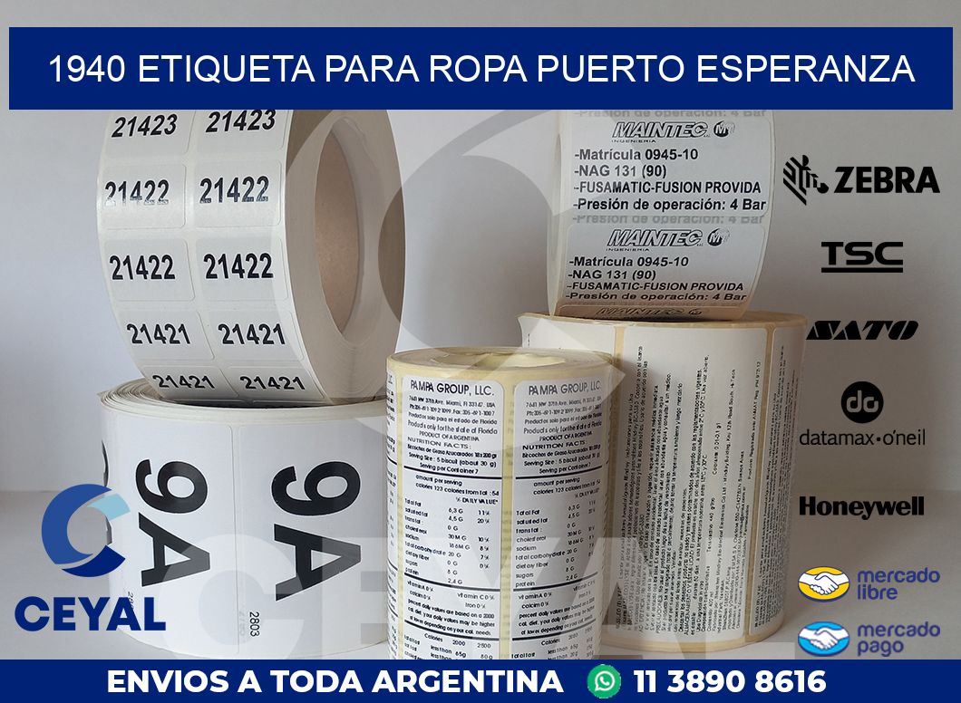 1940 ETIQUETA PARA ROPA PUERTO ESPERANZA