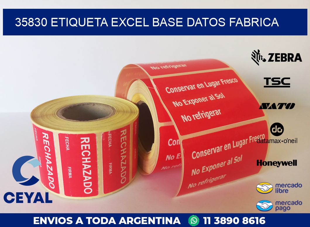 35830 etiqueta excel base datos fabrica