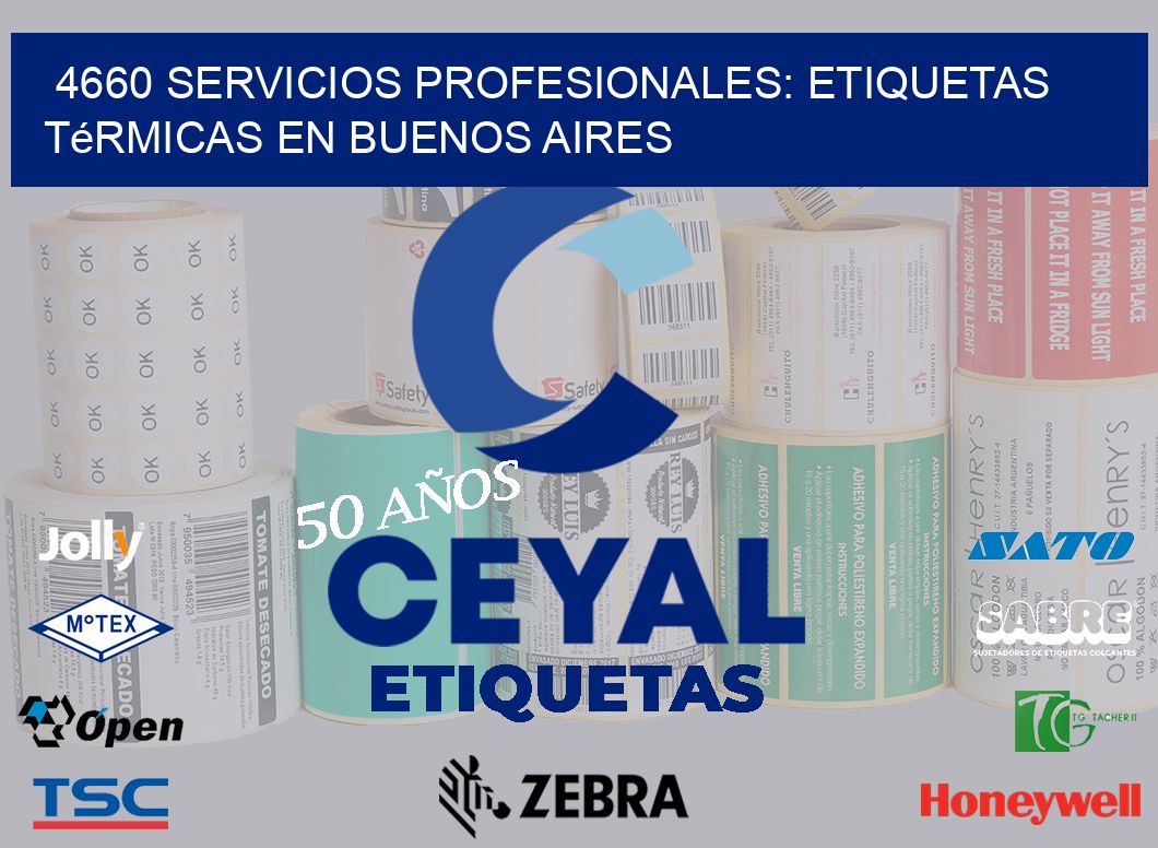 4660 Servicios Profesionales: Etiquetas Térmicas en Buenos Aires