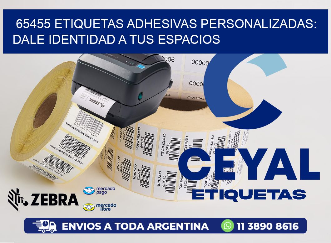 65455 Etiquetas Adhesivas Personalizadas: Dale Identidad a tus Espacios