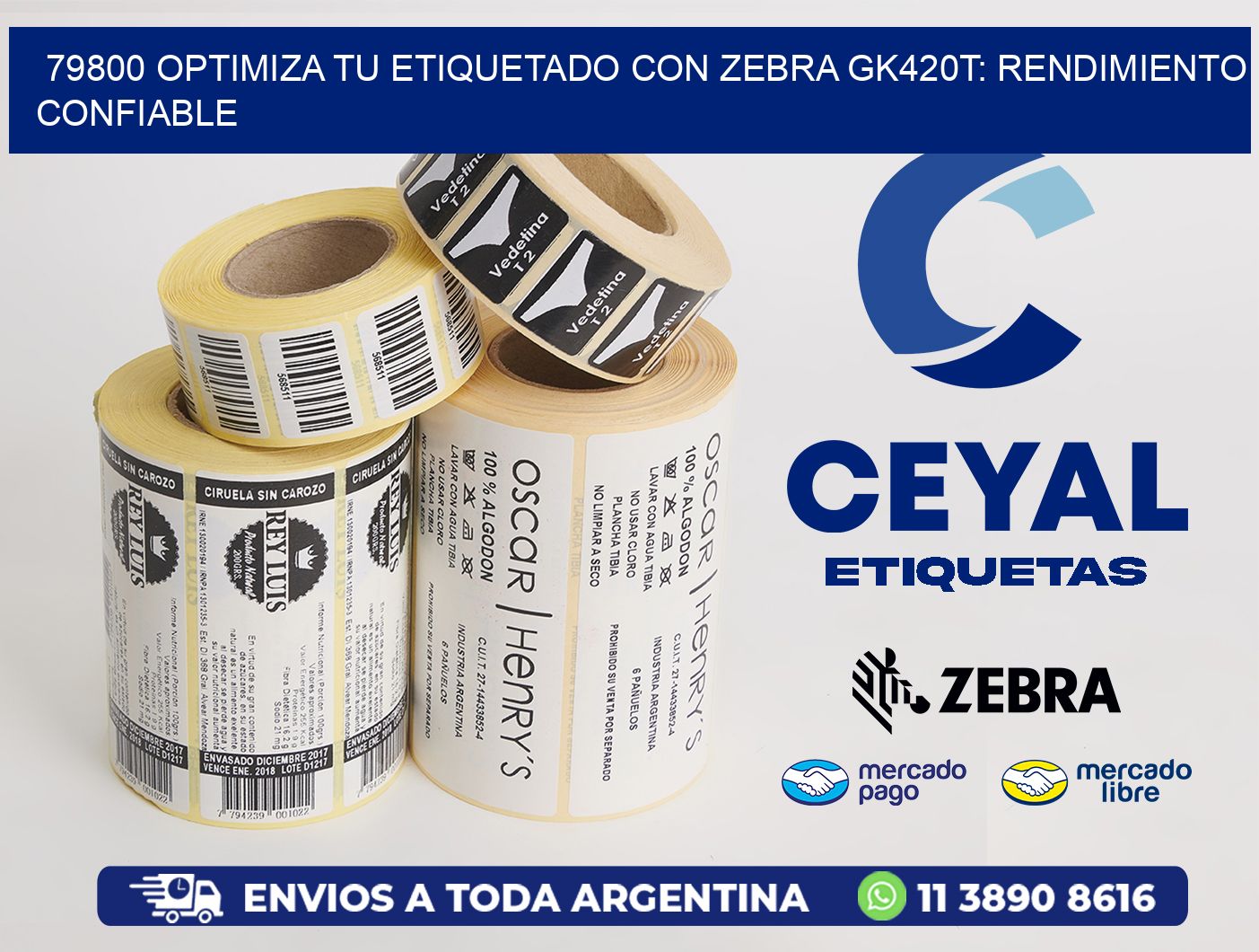 79800 Optimiza tu Etiquetado con Zebra GK420T: Rendimiento Confiable