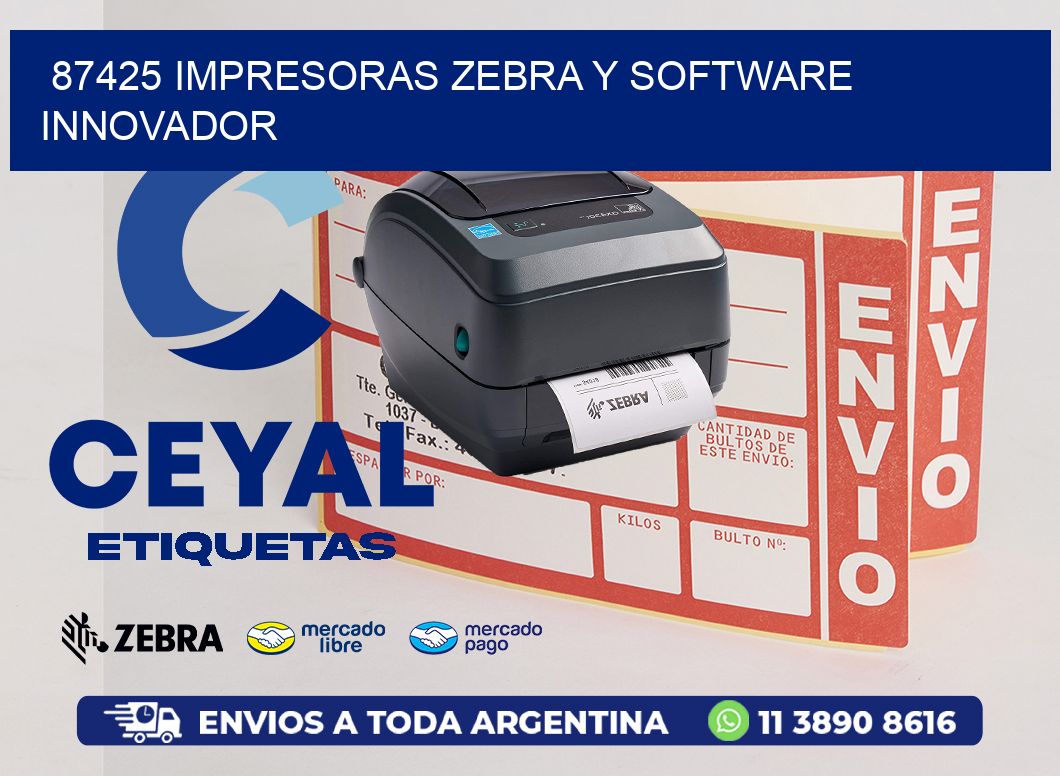 87425 Impresoras Zebra y Software Innovador