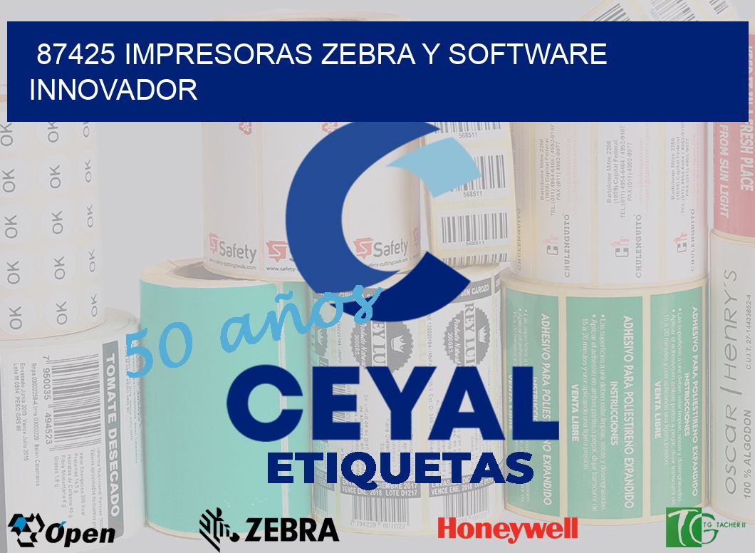 87425 Impresoras Zebra y Software Innovador