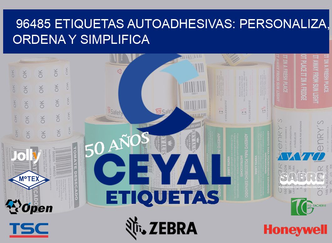 96485 Etiquetas Autoadhesivas: Personaliza, Ordena y Simplifica