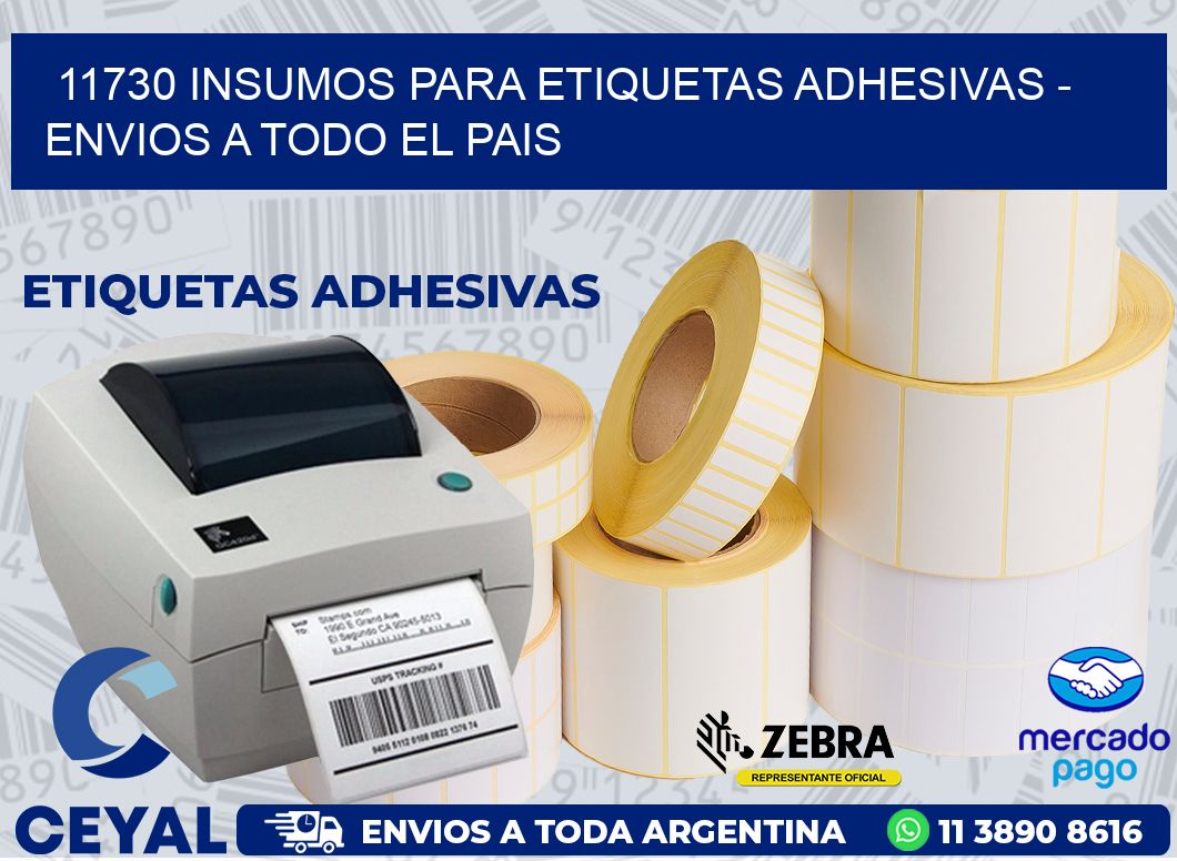 11730 INSUMOS PARA ETIQUETAS ADHESIVAS – ENVIOS A TODO EL PAIS