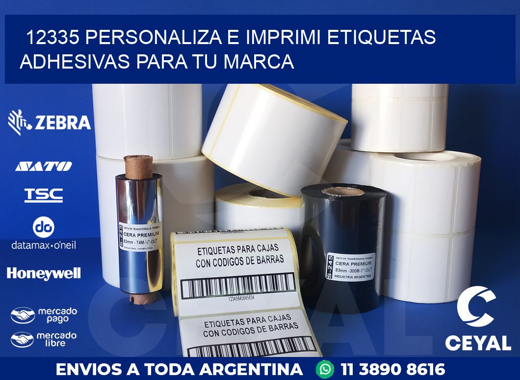 12335 PERSONALIZA E IMPRIMI ETIQUETAS ADHESIVAS PARA TU MARCA