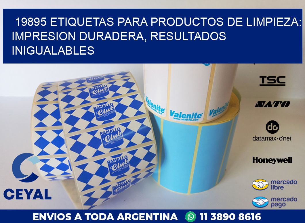 19895 ETIQUETAS PARA PRODUCTOS DE LIMPIEZA: IMPRESION DURADERA, RESULTADOS INIGUALABLES