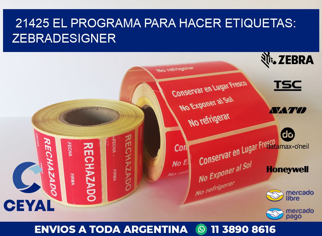 21425 EL PROGRAMA PARA HACER ETIQUETAS: ZEBRADESIGNER