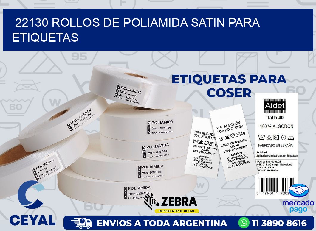 22130 ROLLOS DE POLIAMIDA SATIN PARA ETIQUETAS