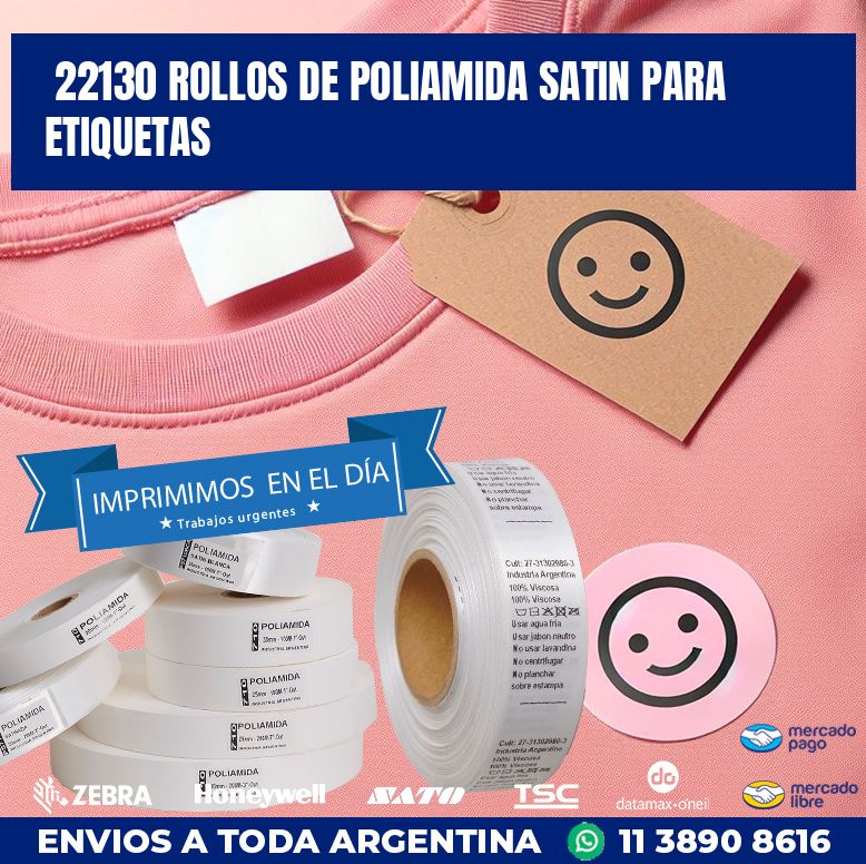 22130 ROLLOS DE POLIAMIDA SATIN PARA ETIQUETAS