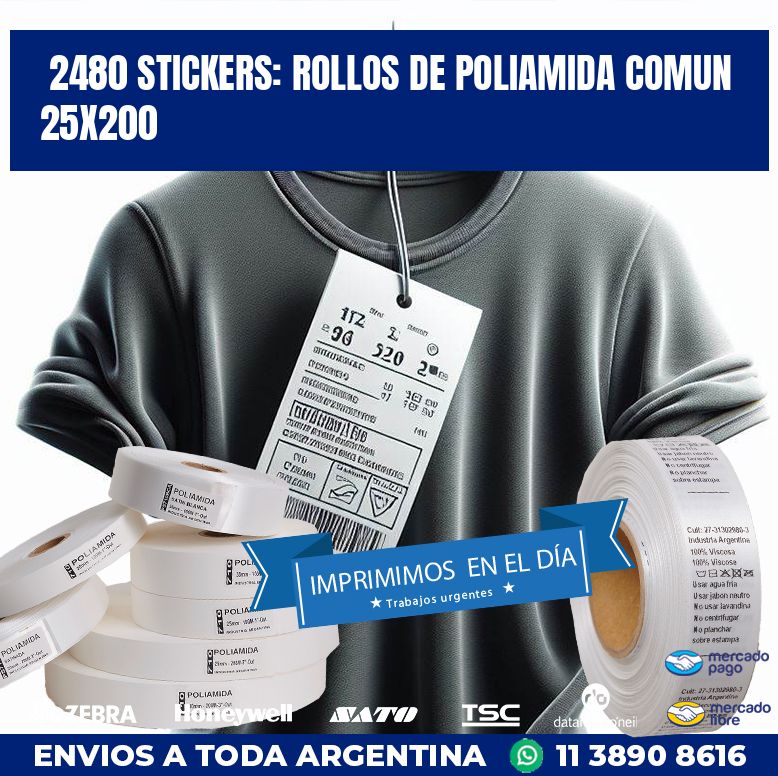 2480 STICKERS: ROLLOS DE POLIAMIDA COMUN 25X200