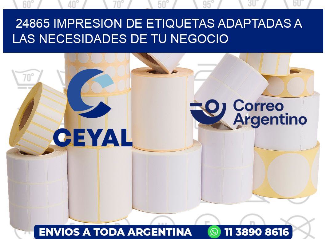 24865 IMPRESION DE ETIQUETAS ADAPTADAS A LAS NECESIDADES DE TU NEGOCIO