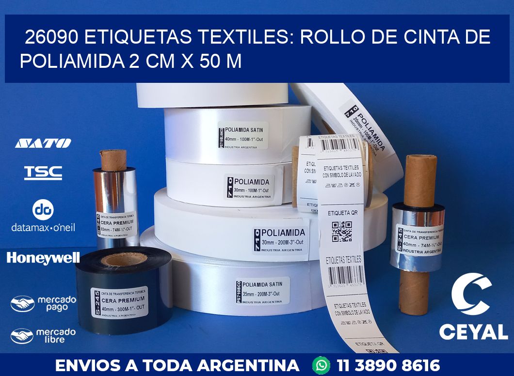 26090 ETIQUETAS TEXTILES: ROLLO DE CINTA DE POLIAMIDA 2 CM X 50 M