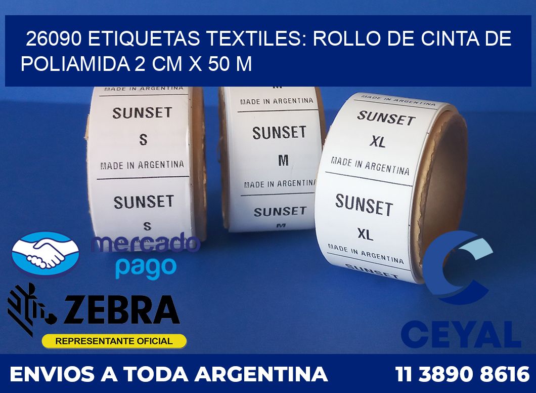 26090 ETIQUETAS TEXTILES: ROLLO DE CINTA DE POLIAMIDA 2 CM X 50 M