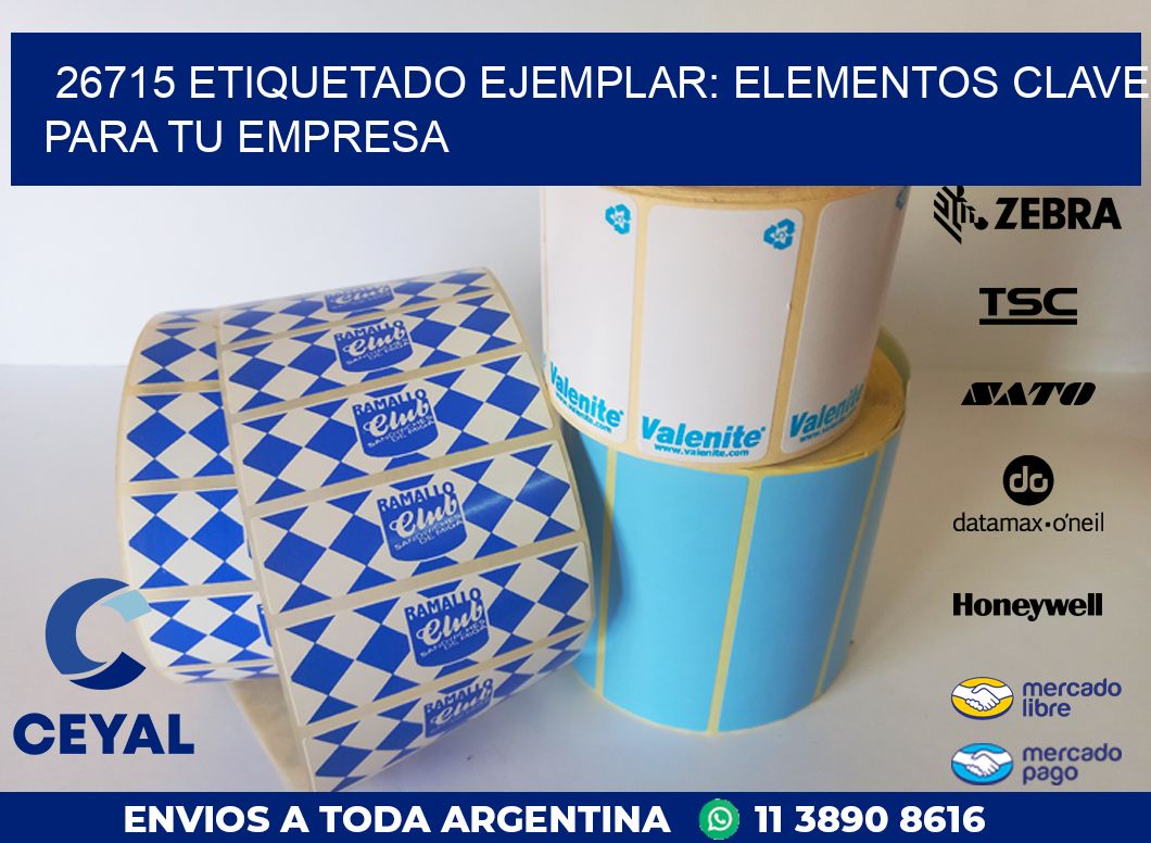 26715 ETIQUETADO EJEMPLAR: ELEMENTOS CLAVE PARA TU EMPRESA