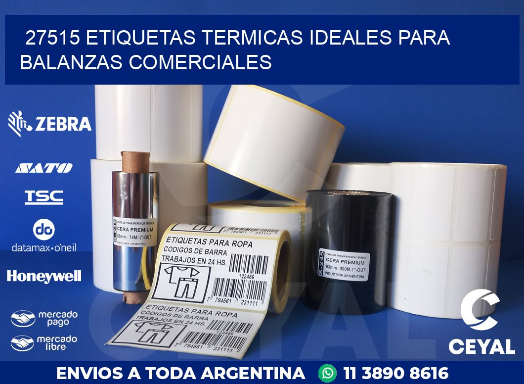 27515 ETIQUETAS TERMICAS IDEALES PARA BALANZAS COMERCIALES