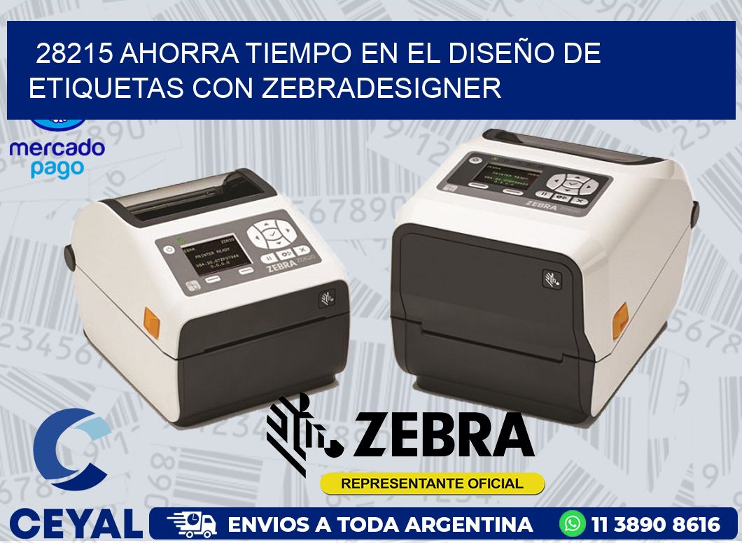 28215 AHORRA TIEMPO EN EL DISEÑO DE ETIQUETAS CON ZEBRADESIGNER