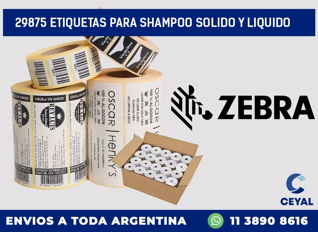 29875 ETIQUETAS PARA SHAMPOO SOLIDO Y LIQUIDO