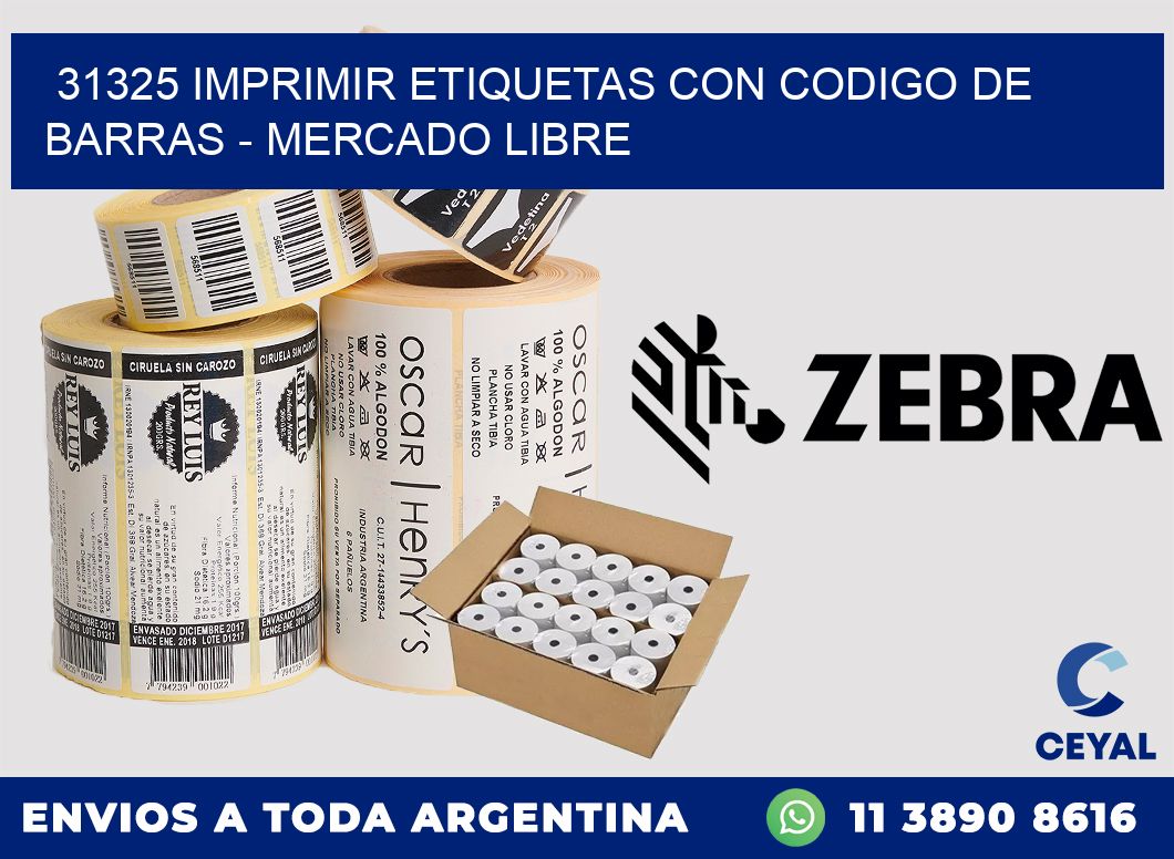 31325 IMPRIMIR ETIQUETAS CON CODIGO DE BARRAS - MERCADO LIBRE