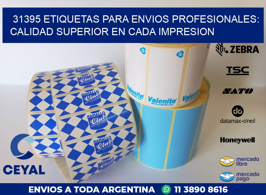 31395 ETIQUETAS PARA ENVIOS PROFESIONALES: CALIDAD SUPERIOR EN CADA IMPRESION