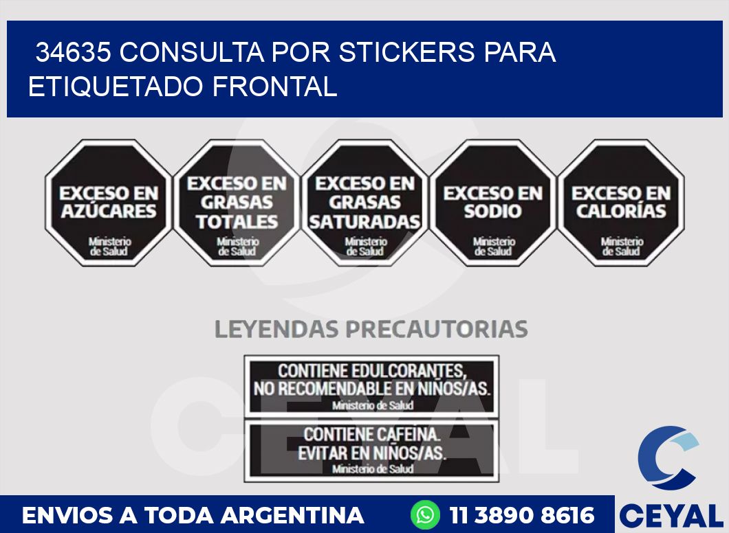 34635 CONSULTA POR STICKERS PARA ETIQUETADO FRONTAL