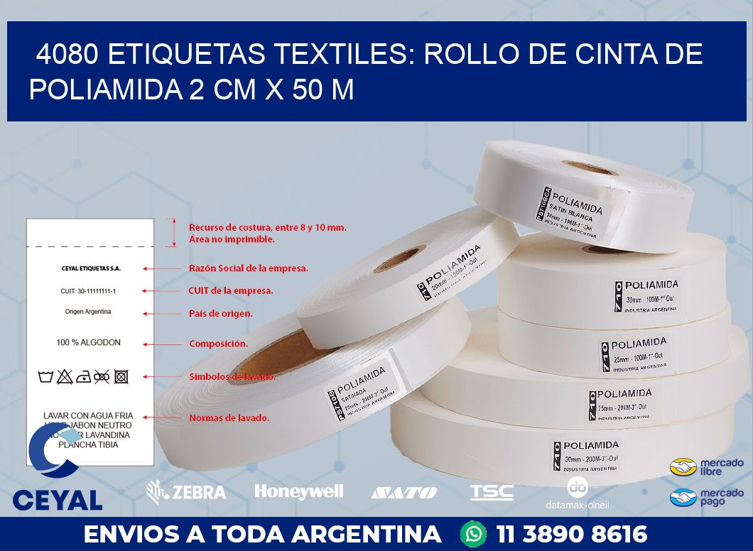 4080 ETIQUETAS TEXTILES: ROLLO DE CINTA DE POLIAMIDA 2 CM X 50 M