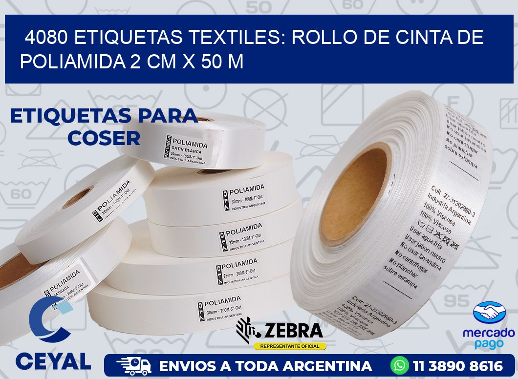 4080 ETIQUETAS TEXTILES: ROLLO DE CINTA DE POLIAMIDA 2 CM X 50 M