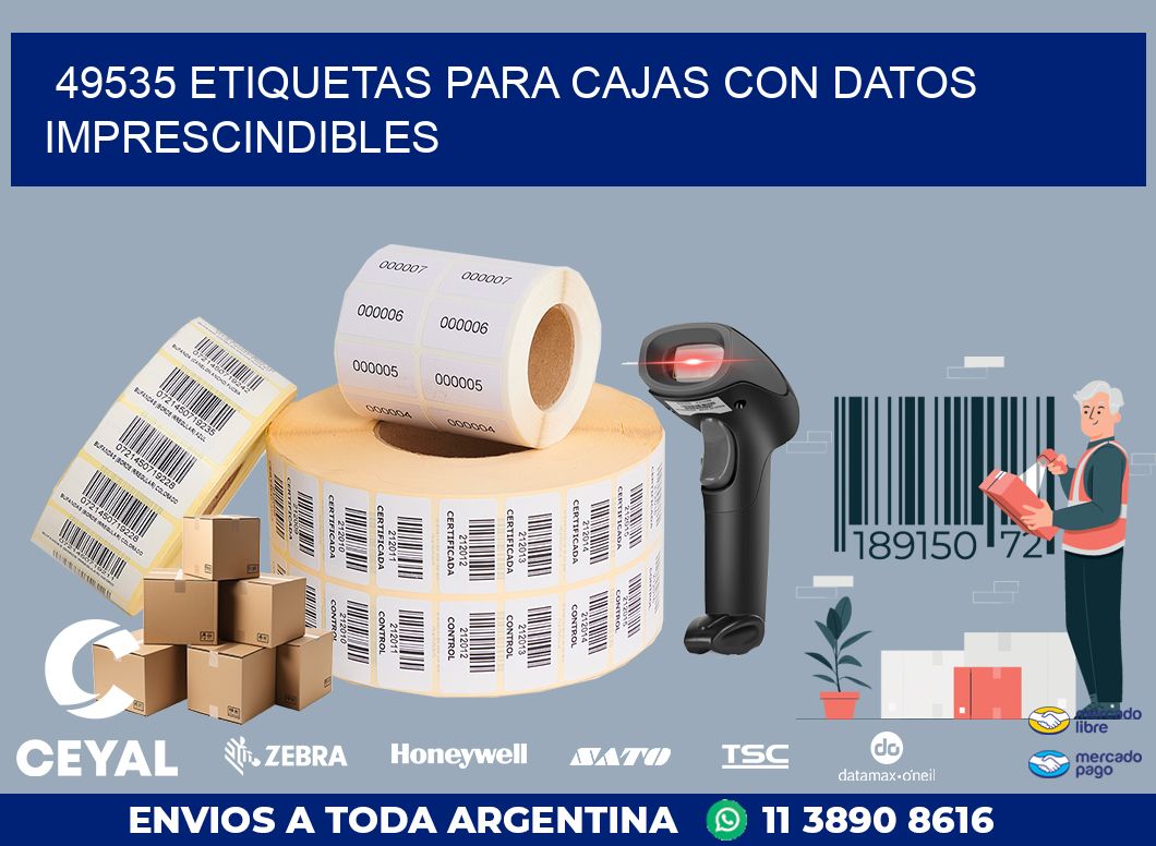 49535 ETIQUETAS PARA CAJAS CON DATOS IMPRESCINDIBLES