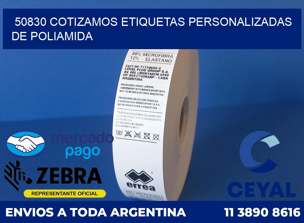 50830 COTIZAMOS ETIQUETAS PERSONALIZADAS DE POLIAMIDA