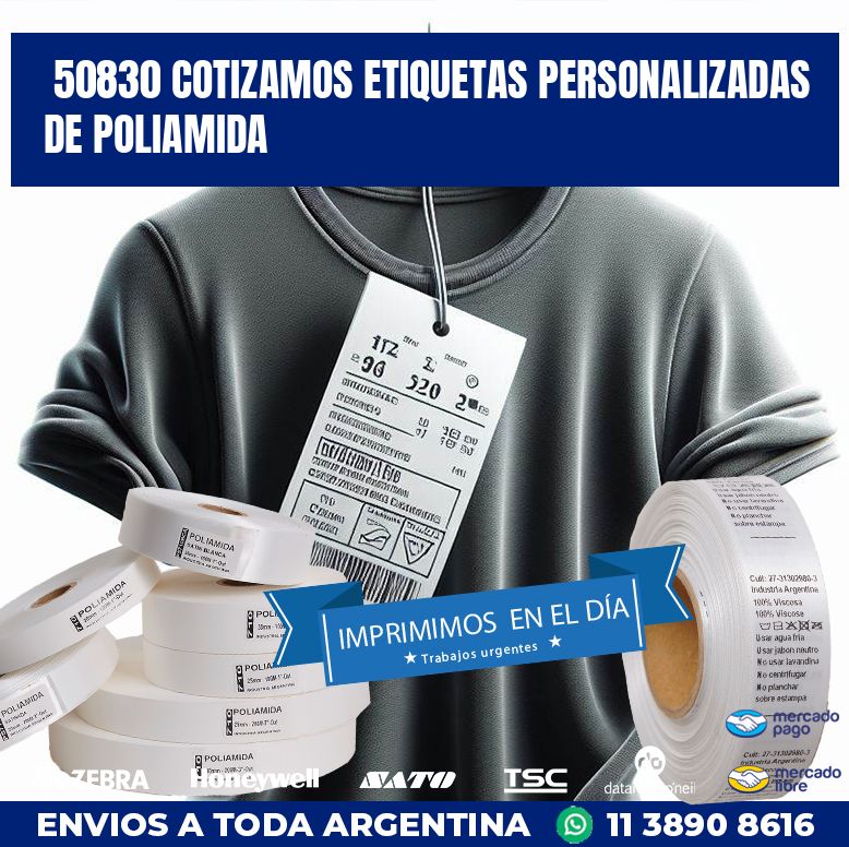 50830 COTIZAMOS ETIQUETAS PERSONALIZADAS DE POLIAMIDA