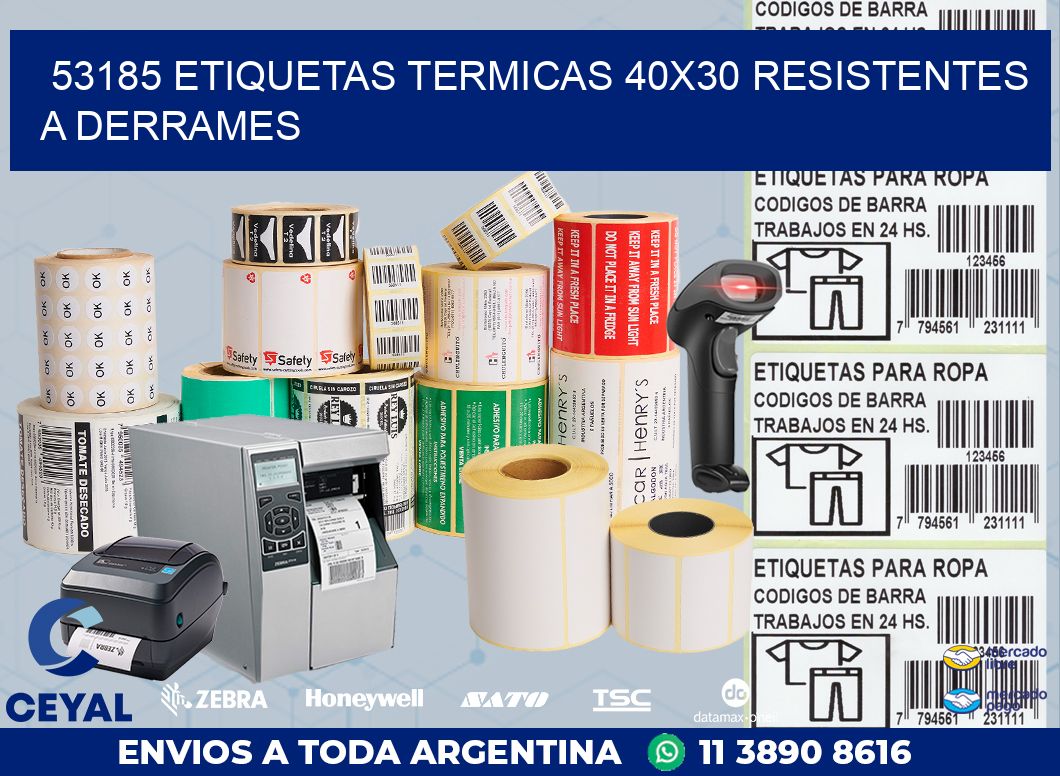 53185 ETIQUETAS TERMICAS 40X30 RESISTENTES A DERRAMES