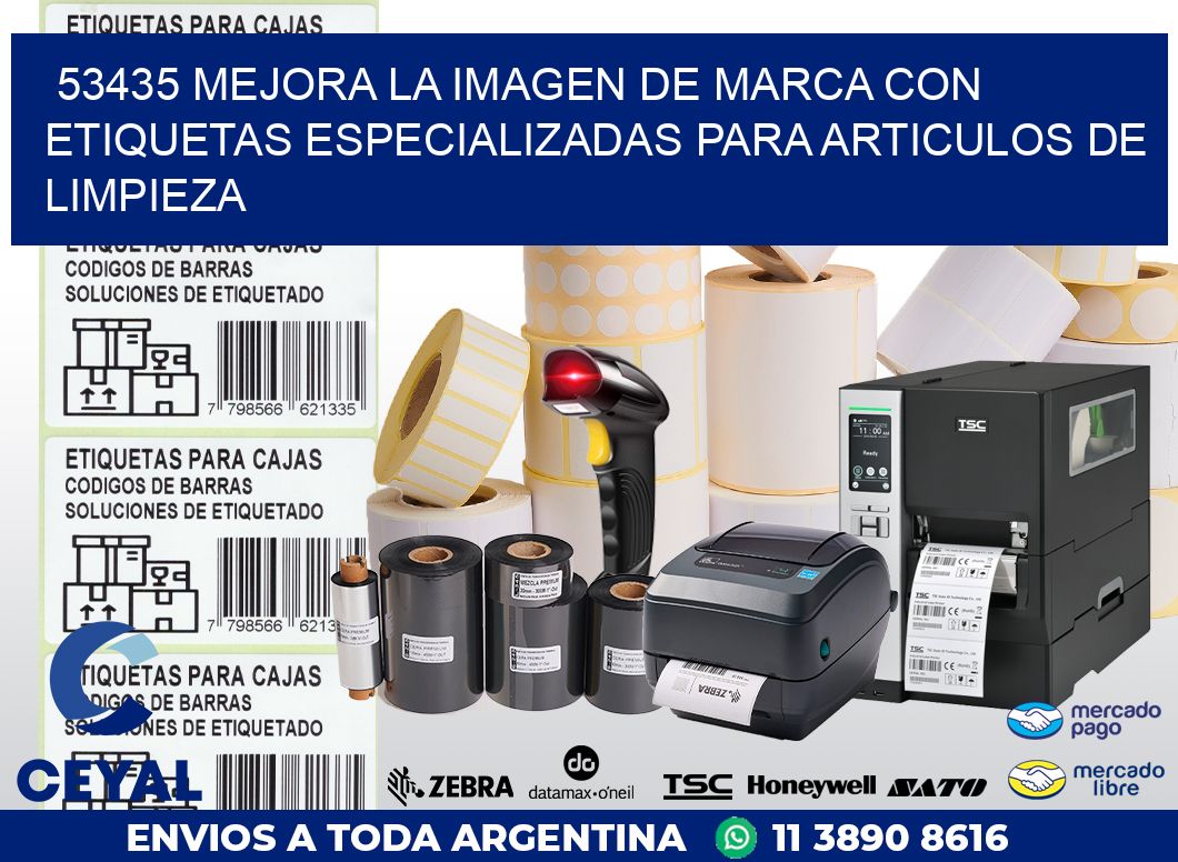 53435 MEJORA LA IMAGEN DE MARCA CON ETIQUETAS ESPECIALIZADAS PARA ARTICULOS DE LIMPIEZA