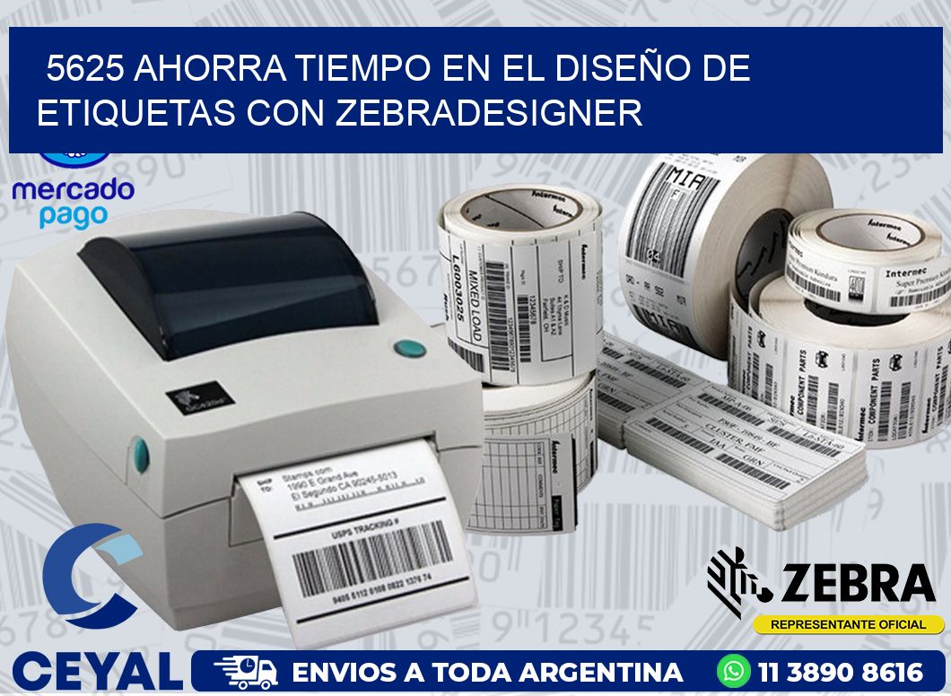 5625 AHORRA TIEMPO EN EL DISEÑO DE ETIQUETAS CON ZEBRADESIGNER