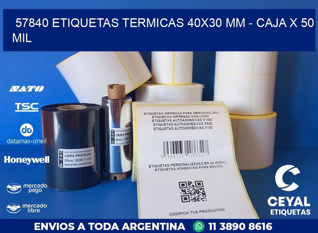 57840 ETIQUETAS TERMICAS 40X30 MM - CAJA X 50 MIL