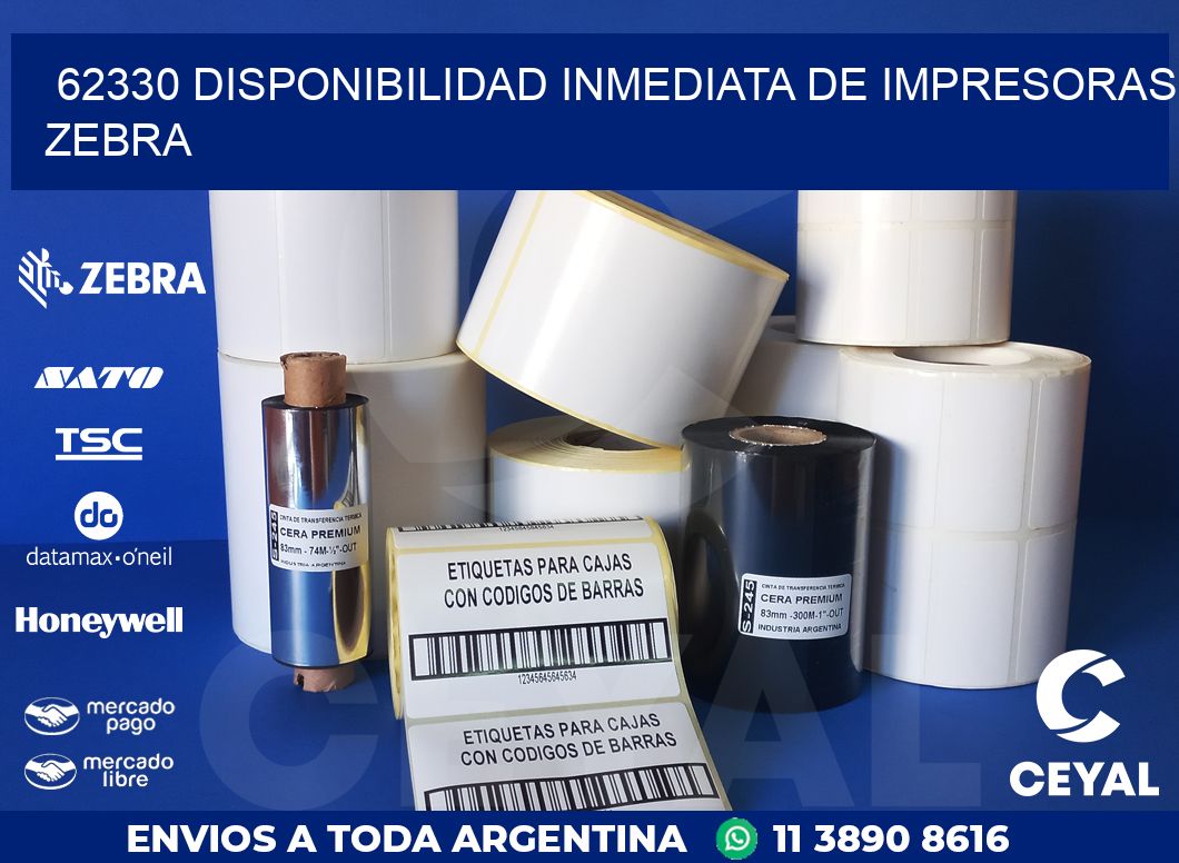 62330 DISPONIBILIDAD INMEDIATA DE IMPRESORAS ZEBRA